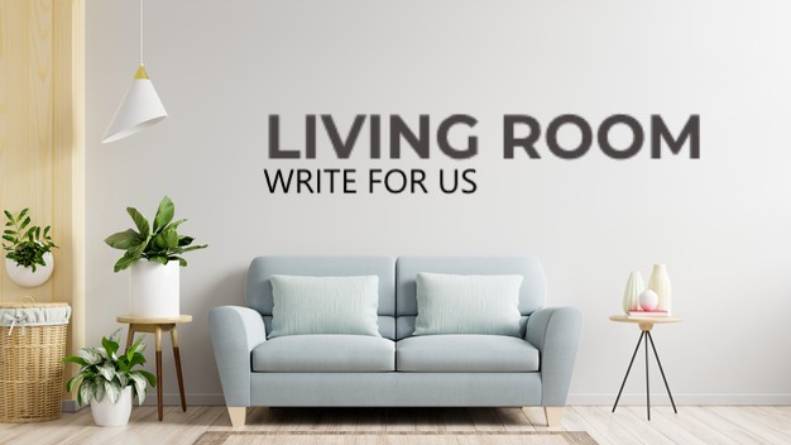 Write A Paragraph About Your Living Room